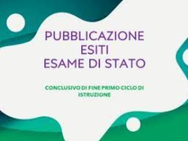 PUBBLICAZIONE ESITI ESAME DI STATO CONCLUSIVI DEL 1°CICLO D’ISTRUZIONE A.S. 2022/2023